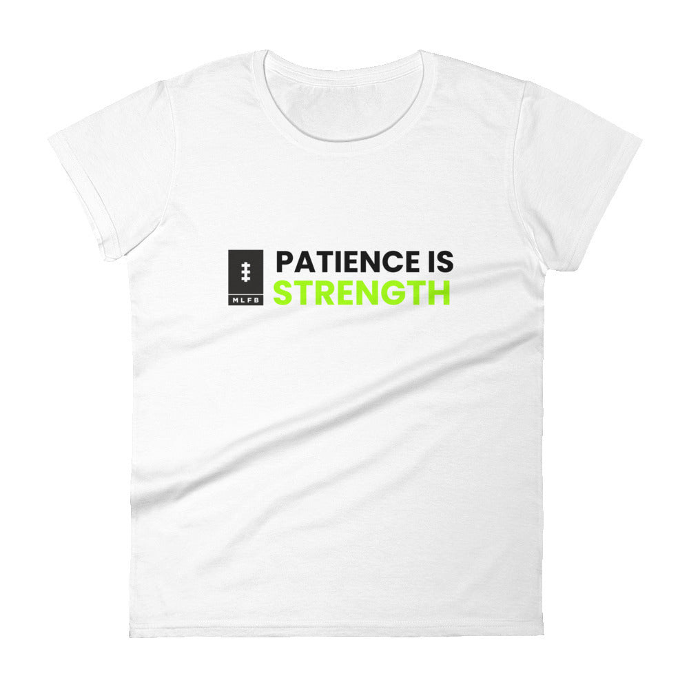 Women's MLFB Patience Is Strength short sleeve t-shirt